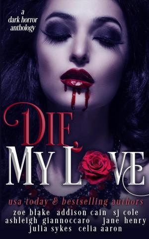 Cover of the book Die, My Love by Manuel Alfonseca