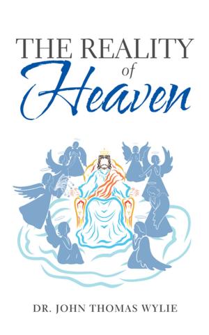 Cover of the book The Reality of Heaven by Dr. Gilbert H. Edwards Sr.