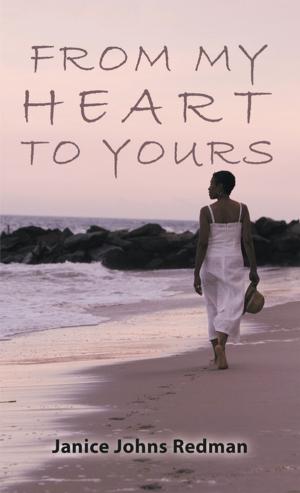 Cover of the book From My Heart to Yours by Prophettes Jacqueline Lindsey