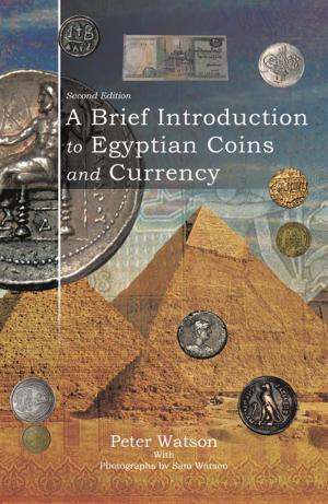 Cover of A Brief Introduction to Egyptian Coins and Currency