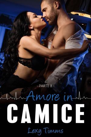 Cover of the book Saving Forever Parte 8 - Amore in Camice by April Holthaus