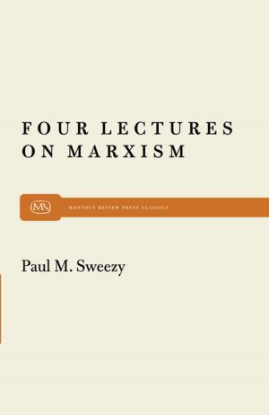 Cover of the book Four Lectures on Marxism by David Wilson, Jane Guskin