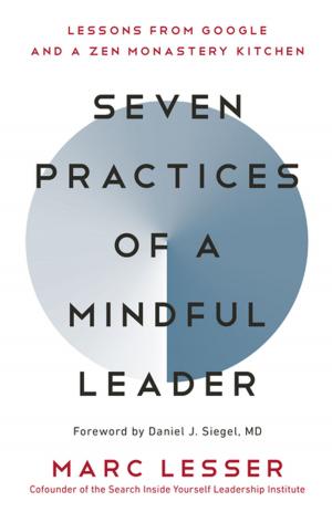 Cover of the book Seven Practices of a Mindful Leader by Sondra Ray