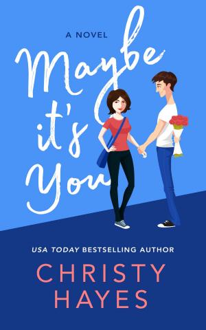 Cover of the book Maybe it's You by Rita Herron