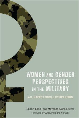 Cover of the book Women and Gender Perspectives in the Military by Beryl A. Radin