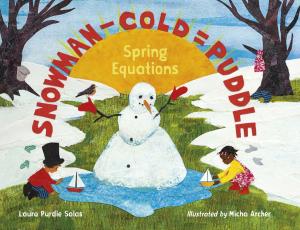 Cover of the book Snowman - Cold = Puddle by Melissa Stewart