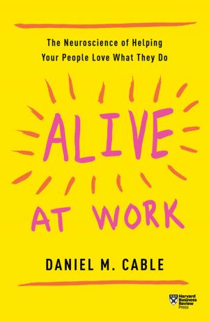 Cover of the book Alive at Work by Annie McKee