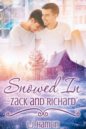 Cover of the book Snowed In: Zack and Richard by Lynn Townsend