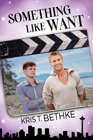 Cover of the book Something Like Want by Kassandra Lea
