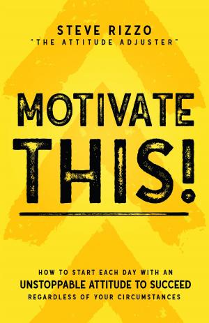 Cover of the book Motivate THIS! by Jim Stovall