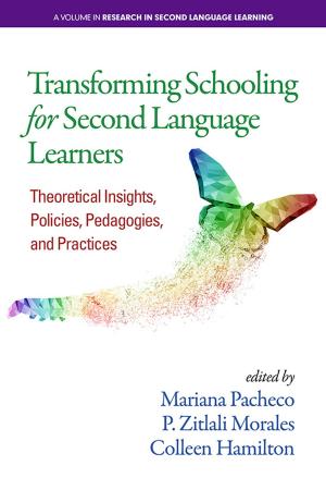 bigCover of the book Transforming Schooling for Second Language Learners by 