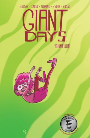 Cover of the book Giant Days Vol. 9 by Ryan Parrott, Raul Angulo