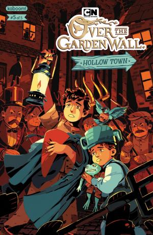 Book cover of Over the Garden Wall: Hollow Town #5