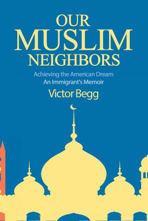 Cover of the book Our Muslim Neighbors by Brandilyn Collins