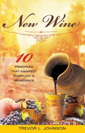 Cover of the book New Wine by Robin E. Kelly