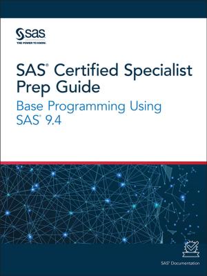 Cover of the book SAS Certified Specialist Prep Guide by William E. Benjamin, Jr.