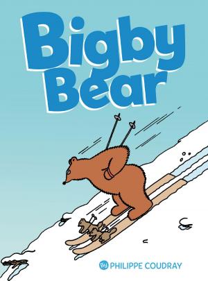 Cover of the book Bigby Bear Vol.1 by Philippe Marcele, Thierry Smolderen
