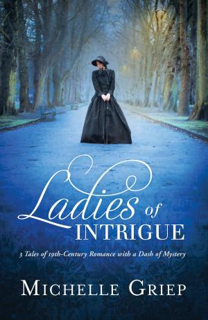 Book cover of Ladies of Intrigue