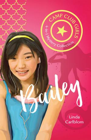 Book cover of Camp Club Girls: Bailey
