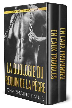 Cover of the book La Duologie Du Requin De La Pègre by Lucy True