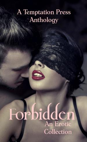 Cover of the book Forbidden by Zimbell House Publishing, Edward Ahern, Caitlin Siem, James Vescovi, John Vicary, Evelyn M. Zimmer