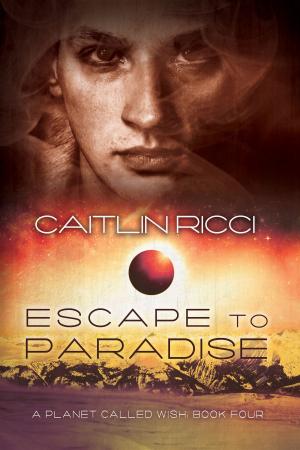 Cover of the book Escape to Paradise by Ana Bosch