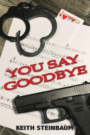 Cover of the book You Say Goodbye by Thelma Mariano