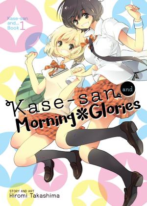 Cover of Kase-san and Morning Glories
