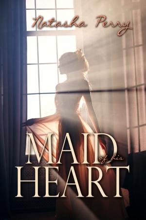 Cover of the book Maid of His Heart by Nancy Pirri