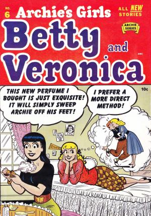 Cover of Archie's Girls Betty & Veronica #6