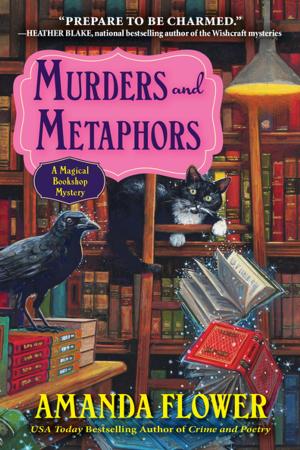 Cover of the book Murders and Metaphors by Holly Quinn