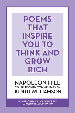 Cover of the book Poems That Inspire You to Think and Grow Rich by Mitch Horowitz, Niccolò Machiavelli