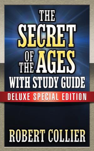 Cover of the book The Secret of the Ages with Study Guide by Joseph Murphy, Ph.D. D.D.