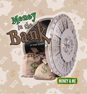 Cover of the book Money in the Bank by Shirley Duke