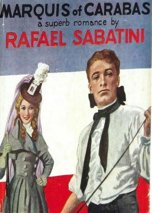 Cover of the book The Marquis of Carabas by Raphael Sabatini