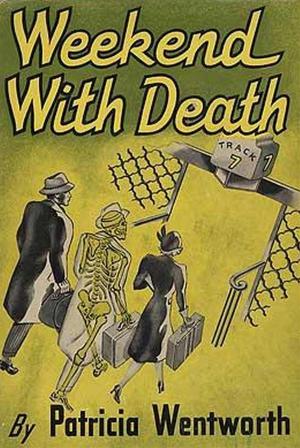 Cover of the book Weekend with Death by Bess Streeter Aldrich