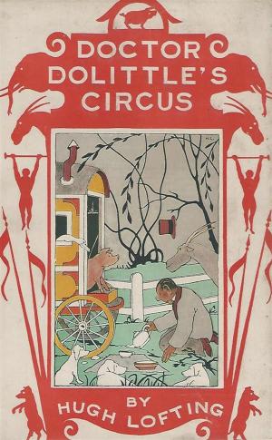 Cover of the book Doctor Dolittle's Circus by Ernie Pyle