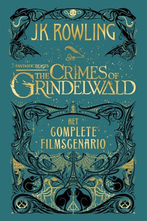 Book cover of Fantastic Beasts: The Crimes of Grindelwald