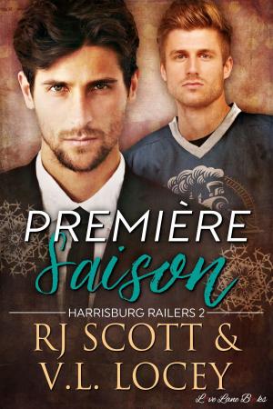 Cover of the book Première Saison by Amber Kell, RJ Scott