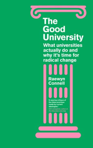 bigCover of the book The Good University by 