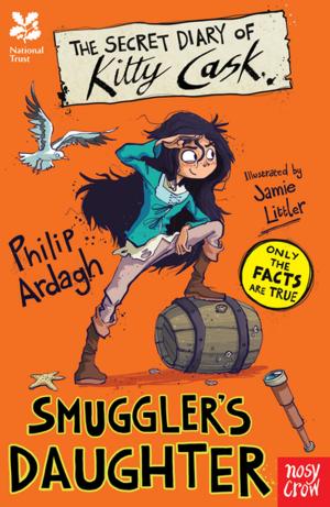 Cover of the book The Secret Diary Of Kitty Cask, Smuggler's Daughter by Pamela Butchart