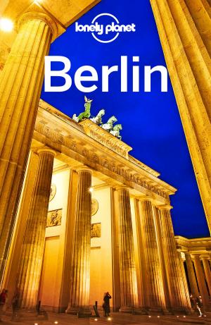 Cover of the book Lonely Planet Berlin by Lonely Planet Kids, Moira Butterfield