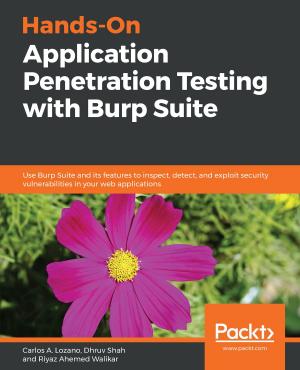 Cover of the book Hands-On Application Penetration Testing with Burp Suite by Rich Pinkall Pollei
