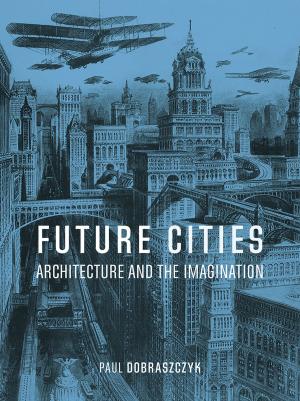 Cover of the book Future Cities by Mels van Driel