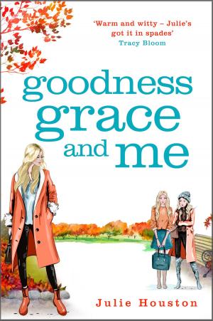 Book cover of Goodness, Grace and Me