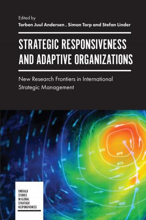 Cover of the book Strategic Responsiveness and Adaptive Organizations by Louis Bevoc