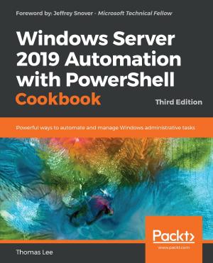 Cover of the book Windows Server 2019 Automation with PowerShell Cookbook by Connor Skye Riley