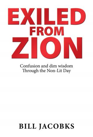 Cover of the book Exiled from Zion by Luke A. Cyr
