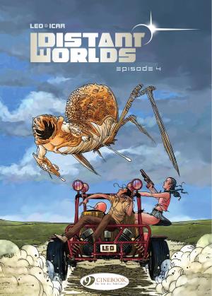Cover of the book Distant Worlds 4 - Episode 4 by Alain Henriet, Joël Callède