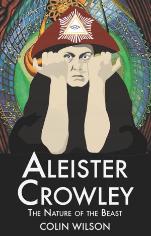 Cover of the book Aleister Crowley by Colin Wilson